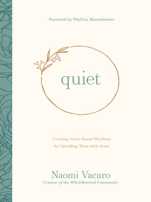 Title details for Quiet by Naomi Vacaro - Available
